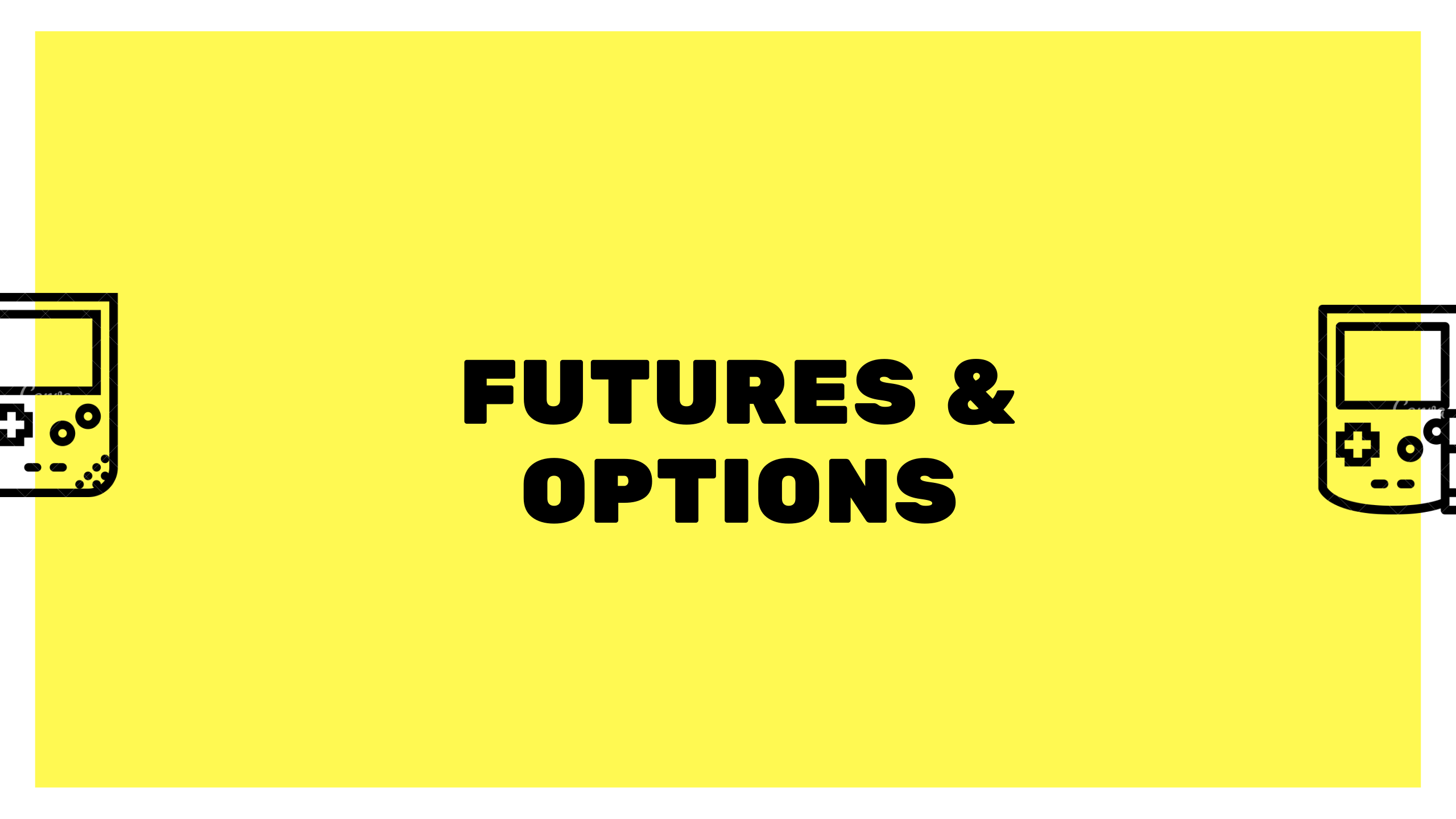 Read more about the article 2023 Best Futures and Options explanation