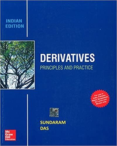 Derivatives - Principles and Practice by Rangarajan K Sundaram and Sanjiv R Das
best books to learn trading in derivatives