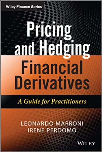 Pricing and Hedging Financial Derivatives